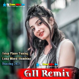 Mumbai Liyo (1step Piano Tuning Long Block Humbing Dancing 2023-GH Remix